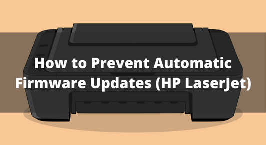 How to Prevent Automatic Firmware Updates in HP Color LaserJet Printers