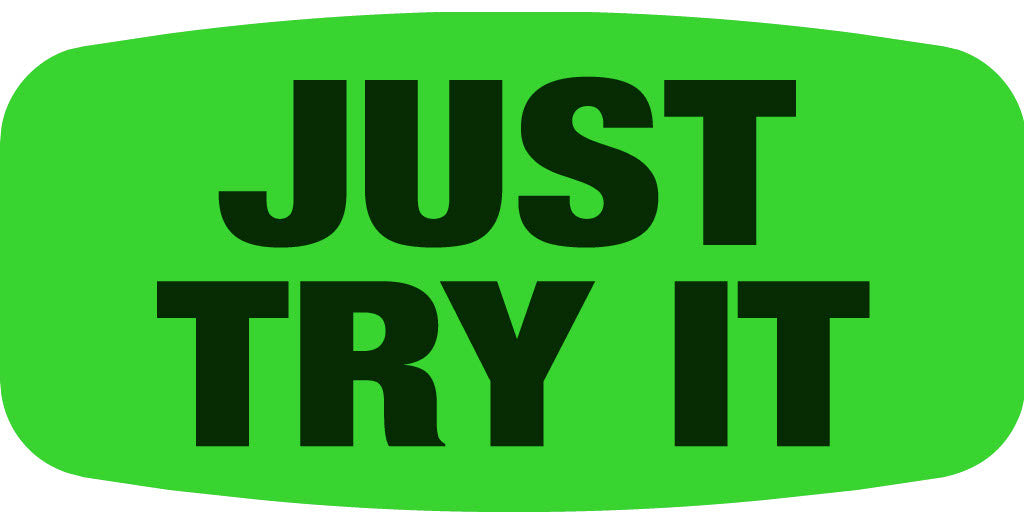 Just Try It Label | Roll of 1,000
