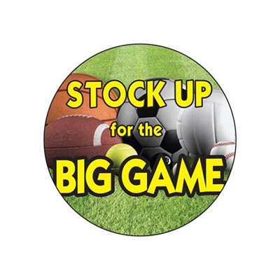 Stock up for the Big Game Label