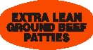 Extra Lean Ground Beef Patties Label | Roll of 1,000