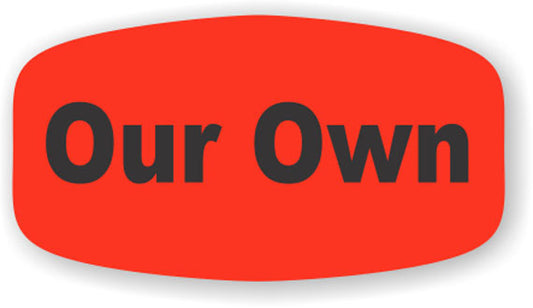 Our Own Label | Roll of 1,000