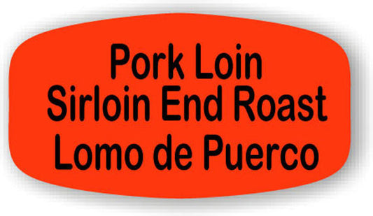 Pork Loin Sirloin End Roast / Lomo de Puerco Label | Roll of 1,000