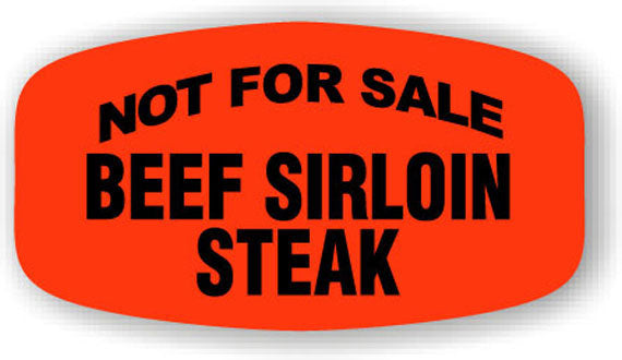 Not For Sale Beef Sirloin Steak Label | Roll of 1,000