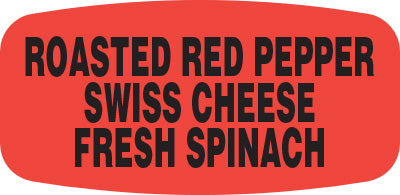 Rstd Red Pepper, Swiss Chs, Fresh Spinach Label | Roll of 1,000