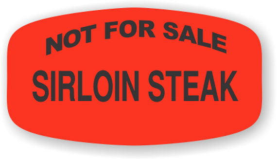 Not For Sale Sirloin Steak  Label | Roll of 1,000