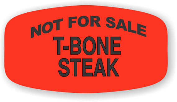 Not For Sale T-Bone Steak  Label | Roll of 1,000