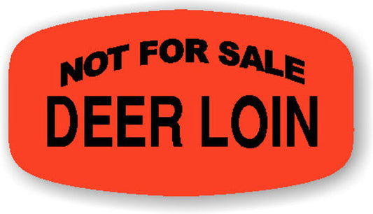 Not For Sale Deer Loin  Label | Roll of 1,000