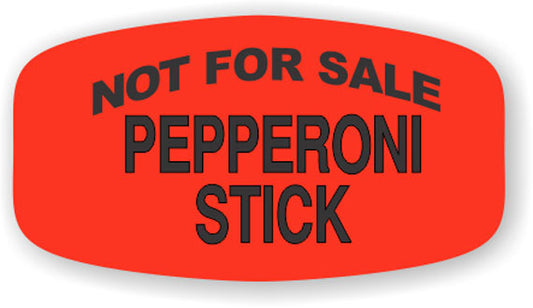 Not For Sale Pepperoni Stick  Label | Roll of 1,000