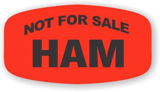 Not For Sale Ham Label | Roll of 1,000