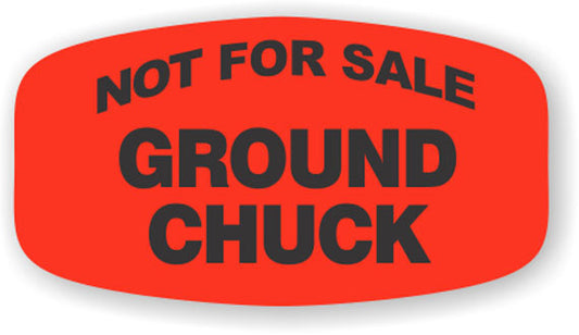 Not For Sale Ground Chuck  Label | Roll of 1,000