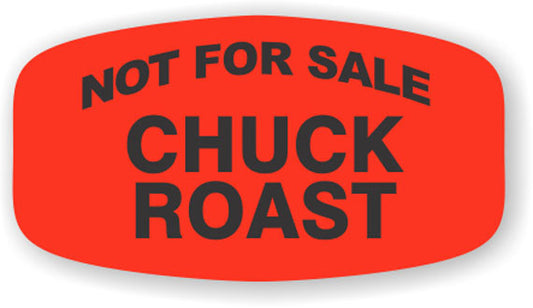 Not For Sale Chuck Roast Label | Roll of 1,000