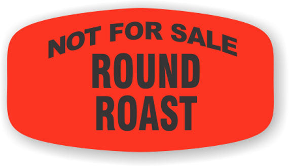 Not for Sale Round Roast Label | Roll of 1,000
