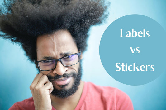 Stickers vs labels…Is there really a difference?