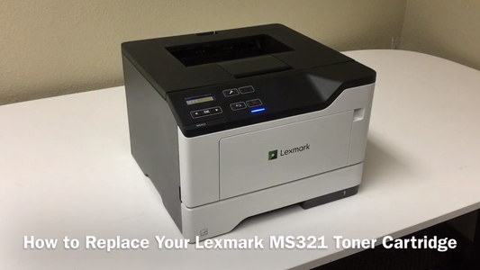 Lexmark MS321: How to Replace Your Toner Cartridge