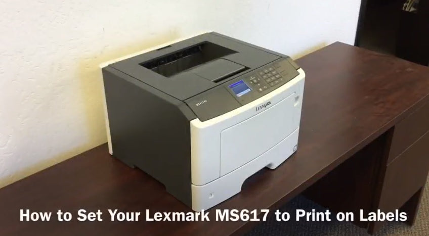 Lexmark MS617: How to Set to Print on Labels
