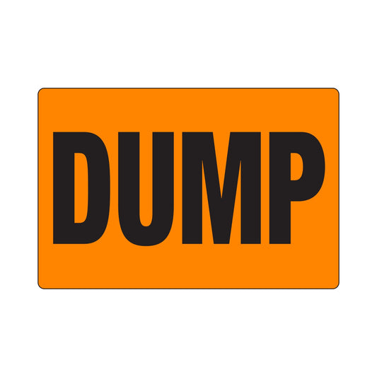 4" x 6" Warehouse Labels Orange with imprint "DUMP" | 1,000 Labels per roll, 4,000 labels