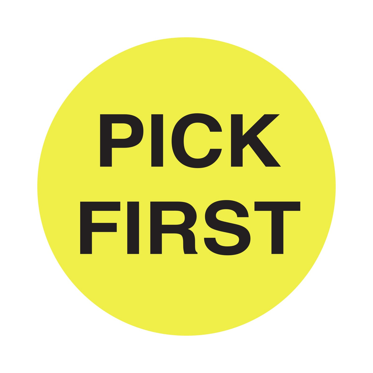 4.5" Circle, Floodcoat Yellow "PICK FIRST" 500 Labels per roll, 8 ro