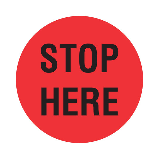 4.5" Circle, Floodcoat Red "STOP HERE" | 500 Labels per roll, 8 rolls