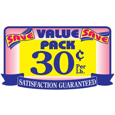 Value Pack / Save 30¢ per lb Label