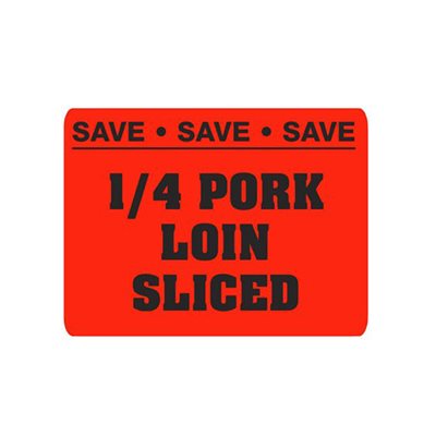 1/4 Pork Loin Sliced-Save Save Label