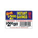 Instant Savings-$2.00 Off (tearoff) Label