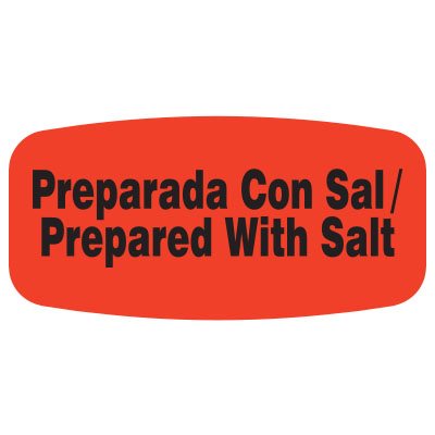 Prepared with Salt / Preparada Con Sal Label