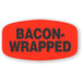 Bacon Wrapped Label