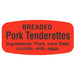 Pork Tenderettes (w/ ing) Label