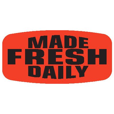 Made Fresh Daily Label