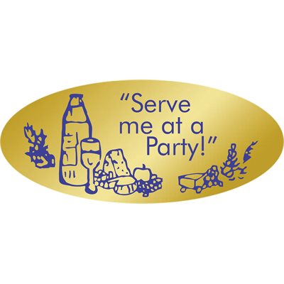 Serve Me at a Party Label