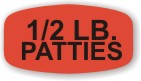 1/2 LB. Patties  Label | Roll of 1,000