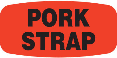 Pork Strap  Label | Roll of 1,000