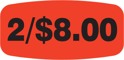2/$8.00 Label | Roll of 1,000