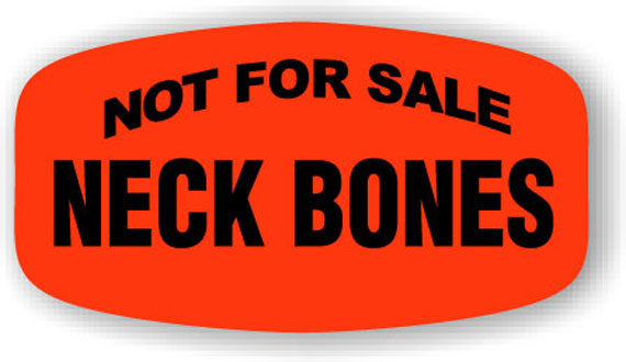Not For Sale Neck Bones Label | Roll of 1,000