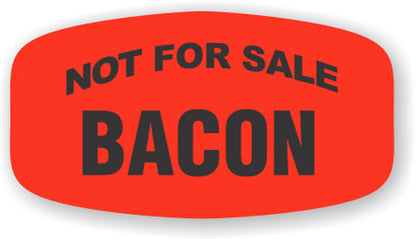 Not For Sale Bacon  Label | Roll of 1,000