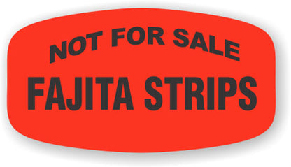 Not For Sale Fajita Strips Label | Roll of 1,000