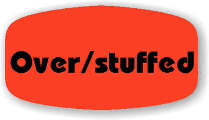 Over/Stuffed Label | Roll of 1,000