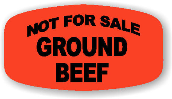 Not For Sale Ground Beef  Label | Roll of 1,000