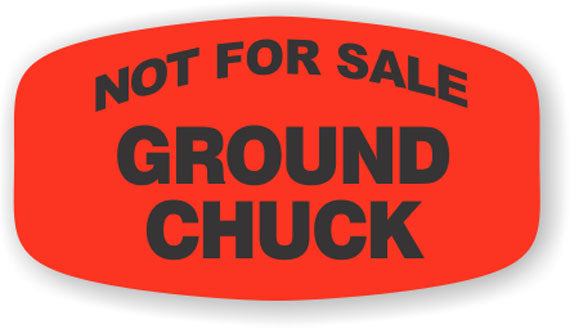 Not For Sale Ground Chuck  Label | Roll of 1,000